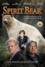 Watch Spirit Bear The Simon Jackson Story Gomovies