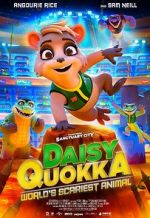 Watch Daisy Quokka: World\'s Scariest Animal Gomovies