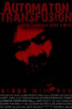 Watch Automaton Transfusion Gomovies