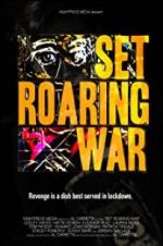 Watch Set Roaring War Gomovies
