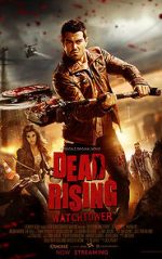 Watch Dead Rising: Watchtower Gomovies