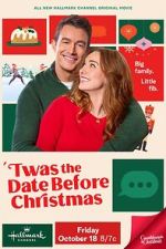Watch Twas the Date Before Christmas Gomovies