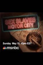 Watch Sex Slaves: Motor City Teens Gomovies