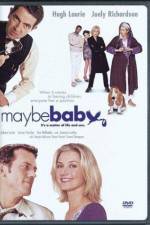 Watch Maybe Baby Gomovies