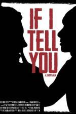 Watch If I Tell You Gomovies