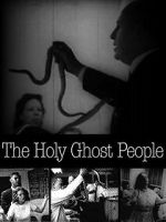 Watch Holy Ghost People Gomovies