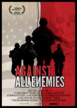 Watch Against All Enemies Gomovies