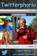 Watch Twitterphoria Gomovies