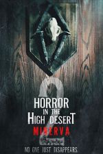 Watch Horror in the High Desert 2: Minerva Gomovies