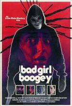 Watch Bad Girl Boogey Gomovies