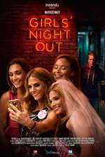 Watch Girls Night Out Gomovies