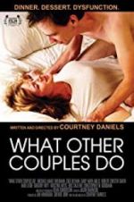 Watch What Other Couples Do Gomovies