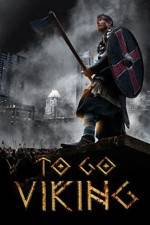 Watch To Go Viking Gomovies