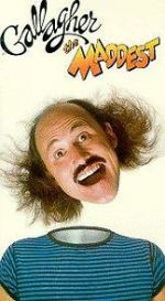 Watch Gallagher: The Maddest Gomovies