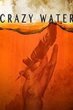 Watch Crazywater Gomovies