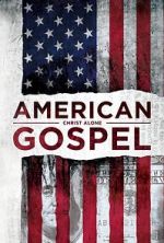 Watch American Gospel: Christ Alone Gomovies