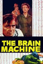 Watch The Brain Machine Gomovies