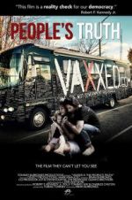 Watch Vaxxed II: The People\'s Truth Gomovies