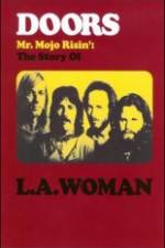 Watch The Doors The Story of LA Woman Gomovies