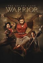 Watch The Golden Cane Warrior Gomovies