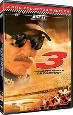 Watch 3: The Dale Earnhardt Story Gomovies
