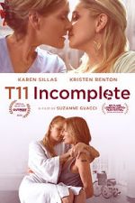 Watch T11 Incomplete Gomovies