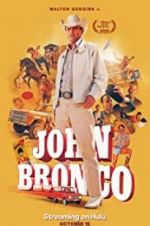 Watch John Bronco Gomovies