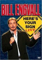 Watch Bill Engvall: Here\'s Your Sign Live (TV Special 2004) Gomovies