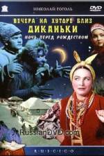 Watch Vechera na khutore bliz Dikanki Gomovies