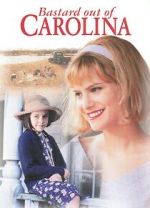 Watch Bastard Out of Carolina Gomovies