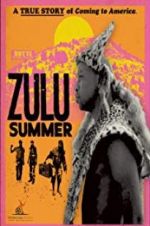 Watch Zulu Summer Gomovies