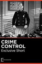 Watch Crime Control Gomovies