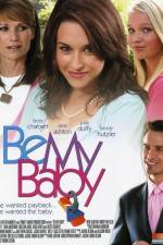 Watch Be My Baby Gomovies