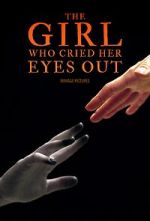 Watch The Girl Who Cried Her Eyes Out Gomovies