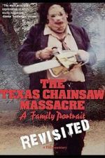 Watch The Texas Chainsaw Massacre: A Family Portrait Gomovies
