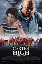 Watch Carter High Gomovies