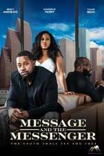 Watch Message and the Messenger 2022 Gomovies