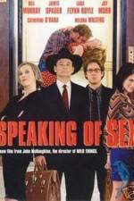 Watch Speaking of Sex Gomovies
