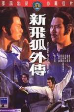 Watch Xin fei hu wai chuan Gomovies