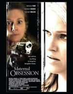 Watch Maternal Obsession Gomovies