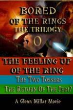 Watch Bored of the Rings: The Trilogy Gomovies