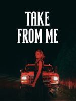 Watch Take from Me Gomovies