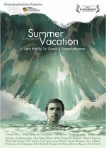 Watch Summer Vacation (Short 2012) Gomovies