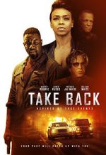 Watch Take Back Gomovies