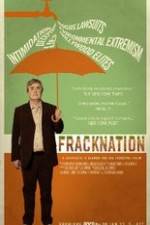 Watch FrackNation Gomovies