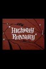 Watch Highway Runnery Gomovies