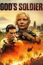 Watch God\'s Soldier Gomovies