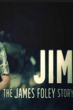 Watch Jim: The James Foley Story Gomovies