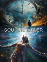 Watch Soul Traveler Gomovies