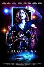 Watch Dark Encounter Gomovies